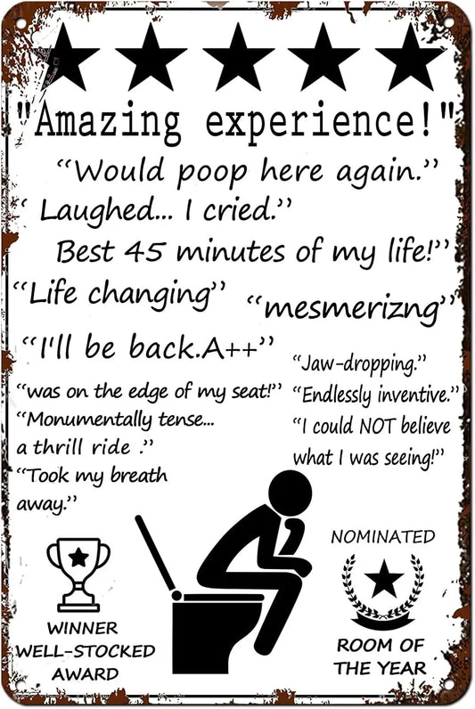 Funny Bathroom Sign;Amazing Experience Would Poop Here Again Sign Wall Decor;Jokes Mens Decor Toilet Tin
