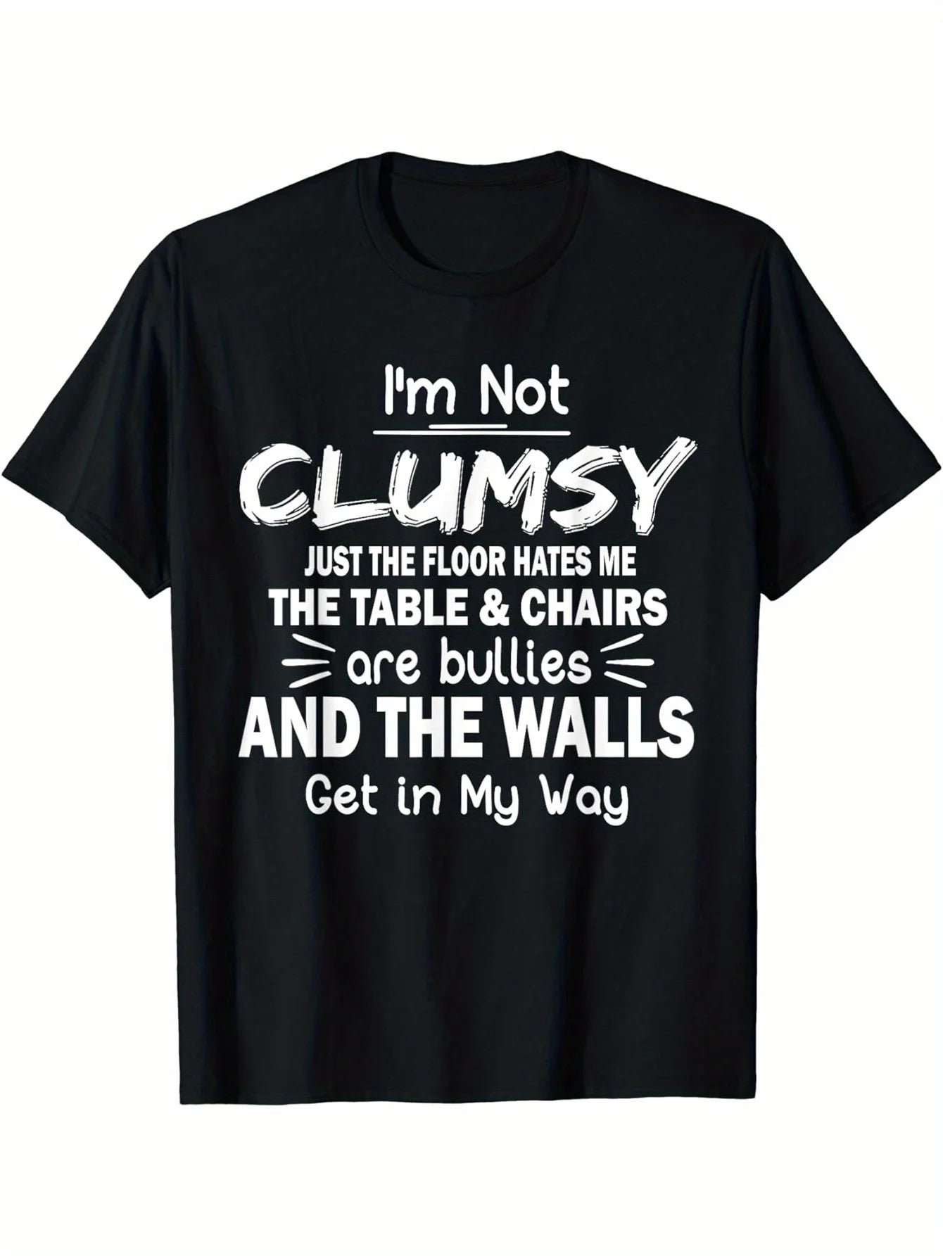 Im Not Clumsy Graphic Mens Short Sleeve T-shirt